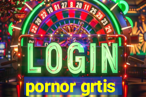 pornor grtis